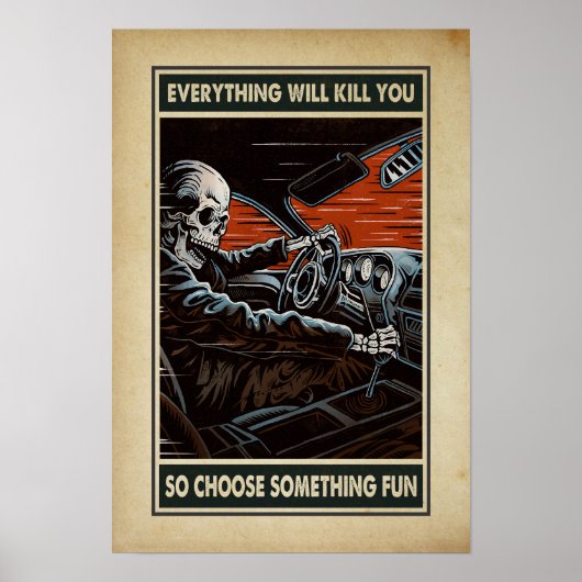 alles zal je doden en iets leuks kiezen poster (Voorkant)