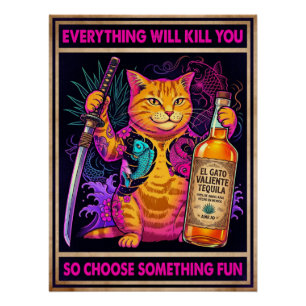 Alles Zal Je Doden Kat Poster 