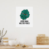 Alles zal O-kale Funny Veggie Pun zijn Poster (Keuken)