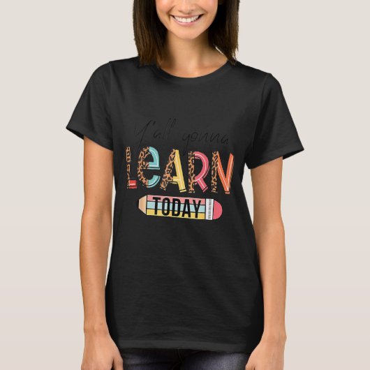 Alles zal vandaag 1 leren t-shirt (Voorkant)