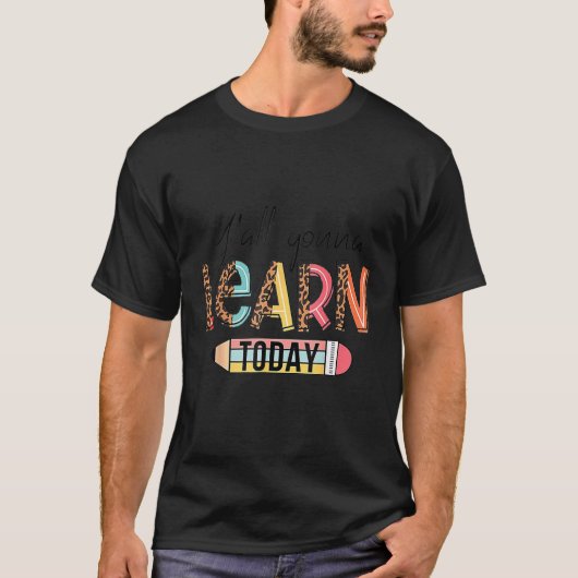 Alles zal vandaag 1 leren t-shirt (Voorkant)
