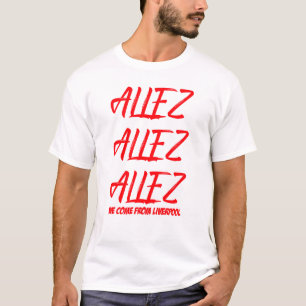 ALLEZ-ALLEZ-ALLEZ-LIVERPOOL—FOOTBALL-T-SHIRT T-SHIRT