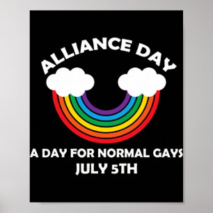 #allianceday Nieuwe Dag Als Je Een Normale Homobon Poster