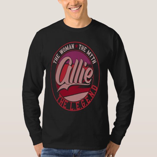 Allie the Lady of Myth the Legend T-shirt (Voorkant)