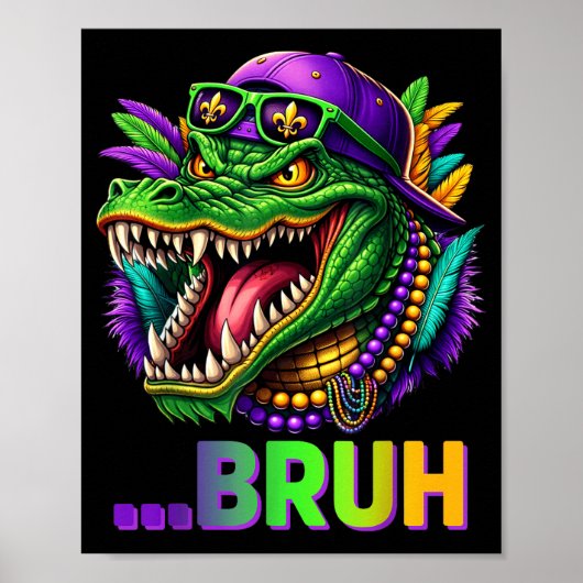 Alligator Bruh Mardi Gras Costume Men Women Kids  Poster (Voorkant)
