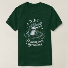 Alligator – I Bite in Both Directions T-shirt