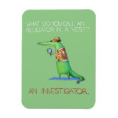 Alligator Investigator Vest Crocodile Animal Funny Magneet (Verticaal)