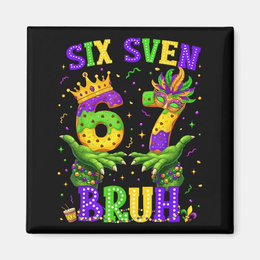Alligator Six Seven Bruh 6 7 Meme Mardi Gras Carna Magneet (Voorkant)