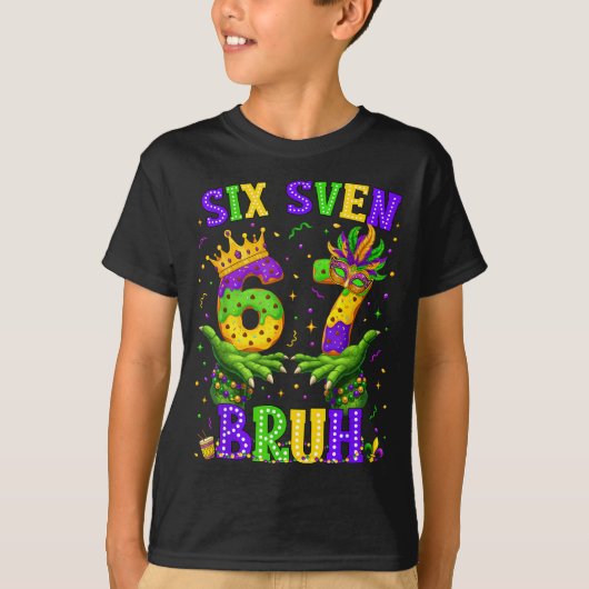 Alligator Six Seven Bruh 6 7 Meme Mardi Gras Carni T-shirt (Voorkant)
