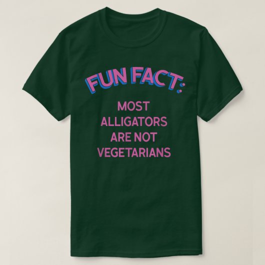 Alligators are Not Vegetarians Funny Animal Pun Hu T-shirt (Design voorkant)