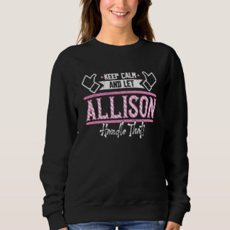 Allison Blijf Kalmpjes en laat Allison dat afhande Trui