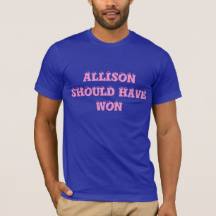 Allison had twee keer gegeten moeten worden, Shirt