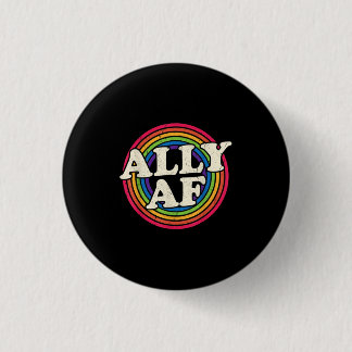 Ally AF - Gay Pride Month - LGBT Rainbow Flag Ronde Button 3,2 Cm