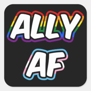 Ally AF II - LGBTQ Flag Gay Trans Queer Pride Vierkante Sticker