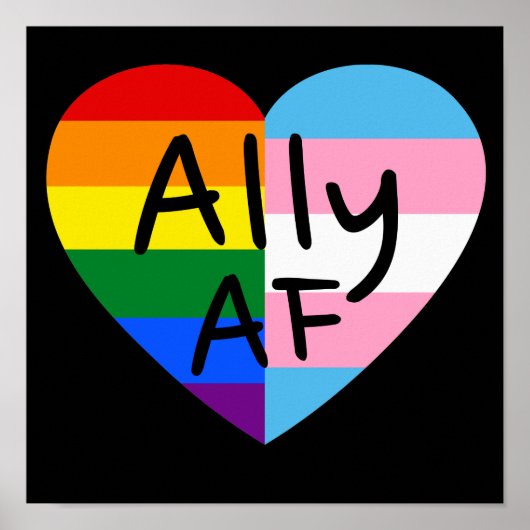 Ally AF III - LGBTQ Flag Gay Trans Queer Pride Poster (Voorkant)