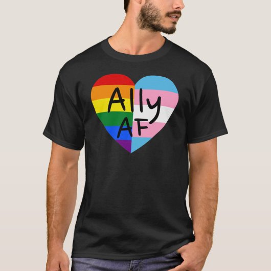 Ally AF III - LGBTQ Flag Gay Trans Queer Pride T-shirt (Voorkant)