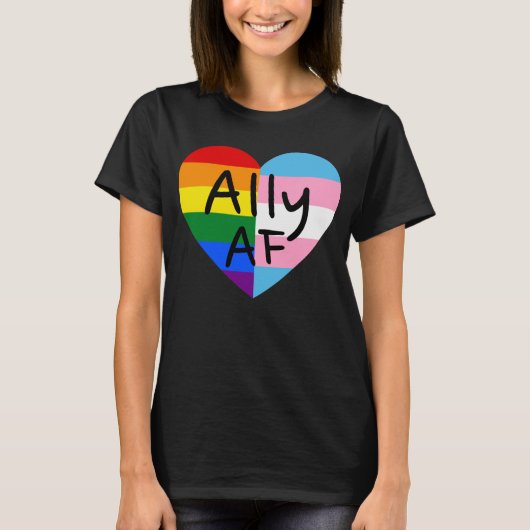 Ally AF III - LGBTQ Flag Gay Trans Queer Pride T-shirt (Voorkant)