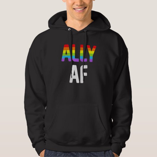 Ally AF LGBTQ Lesbian Gay Pride Support Advocate M Hoodie (Voorkant)