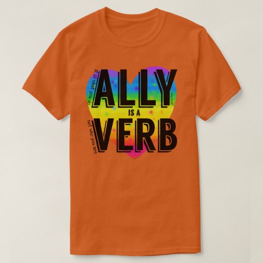 Ally is een werkwoord t-shirt (Design voorkant)