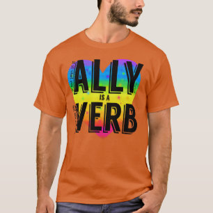 Ally is een werkwoord t-shirt