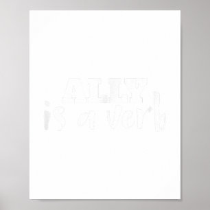 Ally is een werkwoord trotse bondgenoot gay pride poster