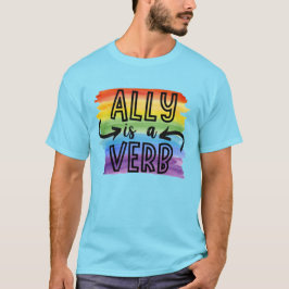 Ally is een werkwoord Waterverf Rainbow LGBTQ Prid T-shirt