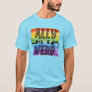 Ally is een werkwoord Waterverf Rainbow LGBTQ Prid T-shirt
