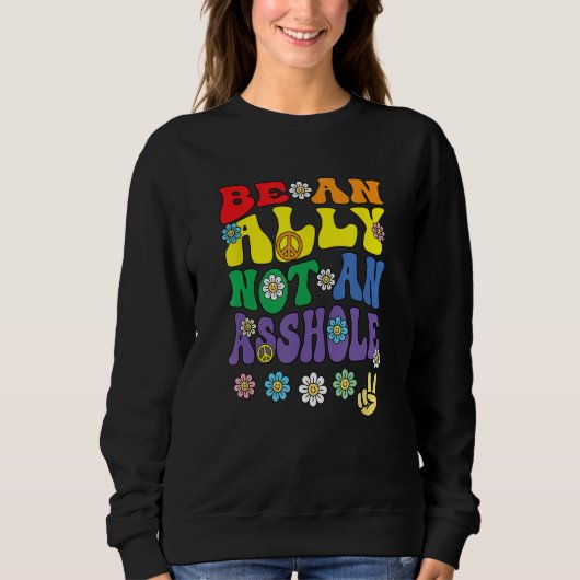 Ally Pride Rainbow  Retro Groovy LGBTQ Say Gay Trui (Voorkant)