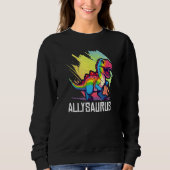 Allysaurus Dinosaur Funny Dino Graphic Ally Equali Trui (Voorkant)