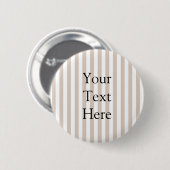 Almond & White Stripes  Ronde Button 5,7 Cm (Voorkant /achterkant)