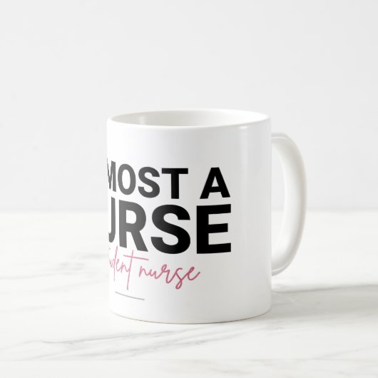 Almost a Nurse Student Nursing School Pink Script Koffiemok (Voorkant rechts)