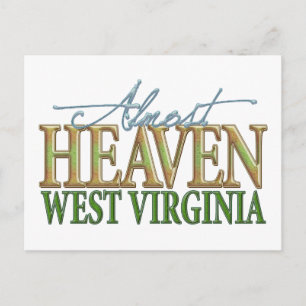 Almost Heaven West Virginia_2 Briefkaart