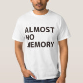 ALMOST NO MEMORY T-SHIRT (Voorkant)