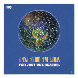 Almost nothing never happens for just one reason foto afdruk