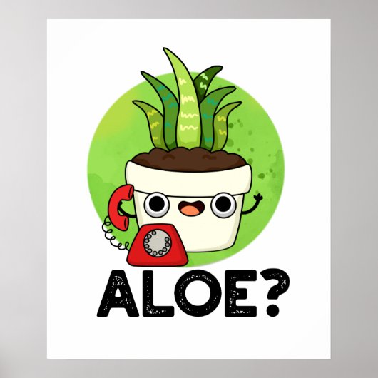 Aloe Cute Aloe Vera Plant PUn Poster (Voorkant)