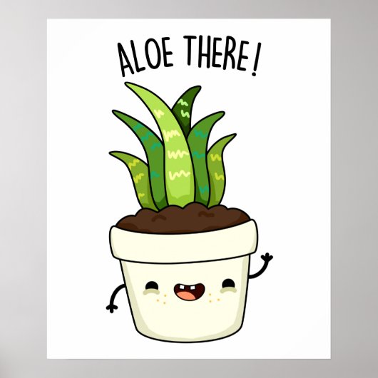 Aloe Daar Funny Aloe Vera Pun Poster (Voorkant)