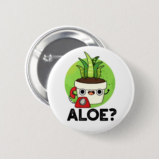Aloe Funny Plant Hallo Ronde Button 5,7 Cm (Voorkant /achterkant)