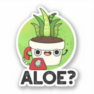 Aloe Funny Plant Hallo Sticker