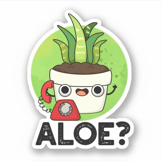 Aloe Funny Plant Hallo Sticker (Voorkant)