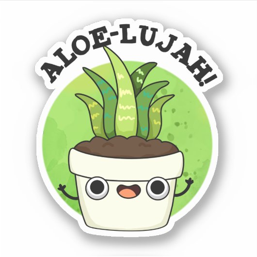 Aloe-llujah Funny Aloe Vera Pun Sticker (Voorkant)