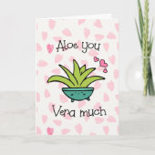 Aloe You Vera Veel Cute Liefde Pun Kaart (Voorkant)