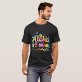 Aloha 1e klas derde leraar eerste dag terug naar S T-shirt (Voorkant volledig)