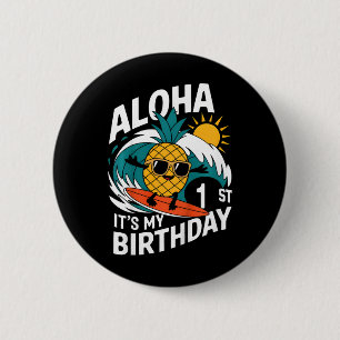 Aloha 1e verjaardag Hawaï Ananas Surfen Tropic Ronde Button 5,7 Cm