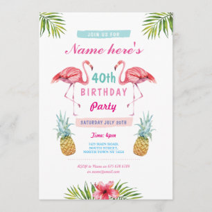 Aloha 40th Birthday Party Invite Flamingo Tropical Kaart