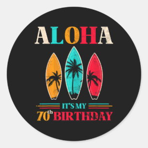 Aloha 70e verjaardag Hawaii Tropisch strand surfen Ronde Sticker