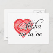 Aloha au la ' oe (Hawaiian) Briefkaart (Voorkant / Achterkant)