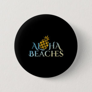 Aloha Beaches Hawaii Surfen Ananas Party Sun S Ronde Button 5,7 Cm