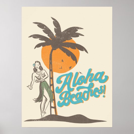Aloha Beaches Hula Girl Hawaii Hawaiian Retro Poster (Voorkant)