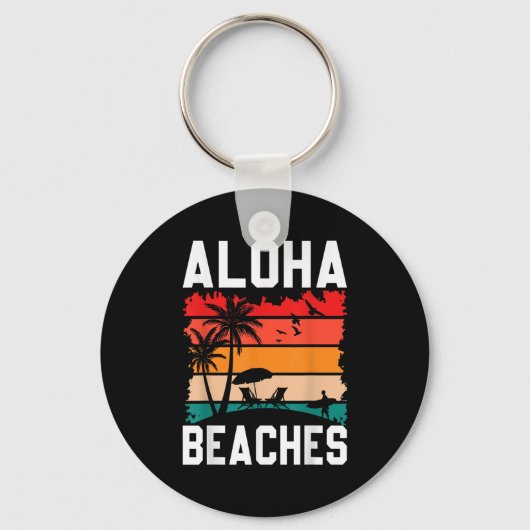 Aloha Beaches Retro Beach Vacation Summer Quote Wo Sleutelhanger (Voorkant)