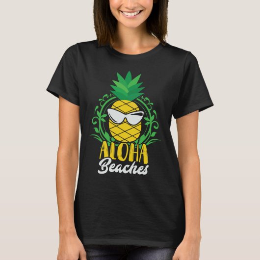 ALOHA Beaches  Sarcastic Pineapple Summer T-shirt (Voorkant)